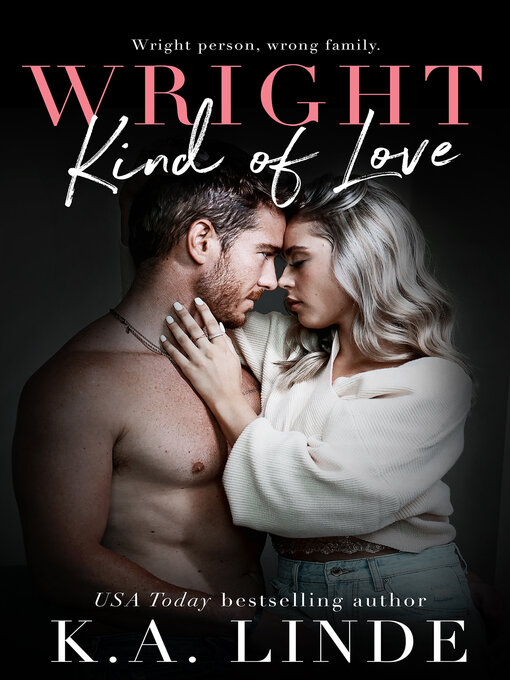 Title details for Wright Kind of Love by K.A. Linde - Available